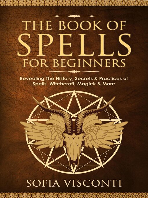 Title details for The Book of Spells for Beginners by Sofia Visconti - Wait list